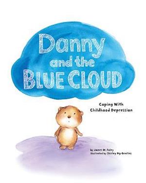 Danny and the Blue Cloud