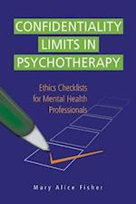 Fisher, M:  Confidentiality Limits in Psychotherapy