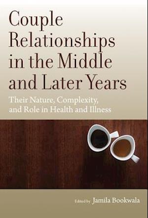 Couple Relationships in the Middle and Later Years