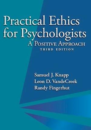Practical Ethics for Psychologists
