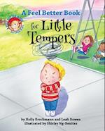 A Feel Better Book for Little Tempers