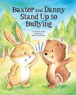 Baxter and Danny Stand Up to Bullying