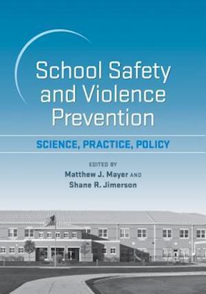 School Safety and Violence Prevention