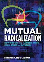 Mutual Radicalization
