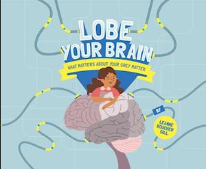 Lobe Your Brain