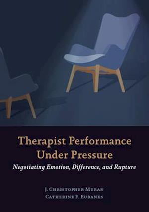 Therapist Performance Under Pressure