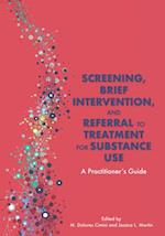Screening, Brief Intervention, and Referral to Treatment for Substance Use