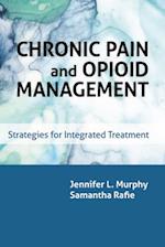 Chronic Pain and Opioid Management