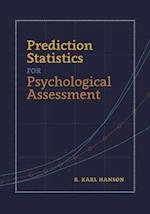 Prediction Statistics for Psychological Assessment