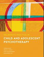 Deliberate Practice in Child and Adolescent Psychotherapy