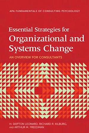 Essential Strategies for Organizational and Systems Change