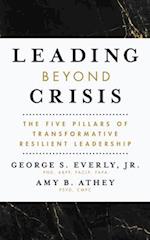 Leading Beyond Crisis