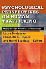 Psychological Perspectives on Human Trafficking