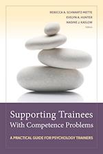 Supporting Trainees With Competence Problems