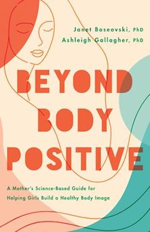 Beyond Body Positive