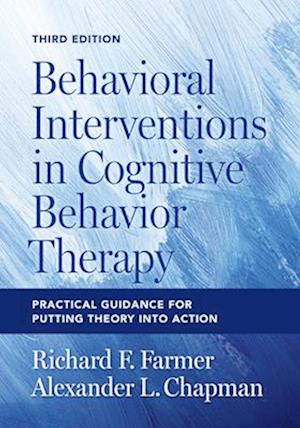 Behavioral Interventions in Cognitive Behavior Therapy