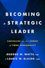 Becoming a Strategic Leader