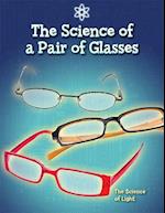 The Science of a Pair of Glasses