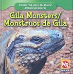 Gila Monsters/Monstruos de Gila