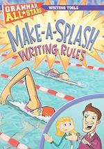 Make-A-Splash Writing Rules