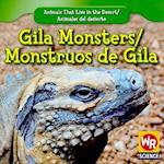 Gila Monsters/Monstruos de Gila