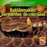 Rattlesnakes/Serpientes de Cascabel