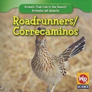 Roadrunners/Correcaminos