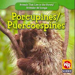 Porcupines/Puercoespines