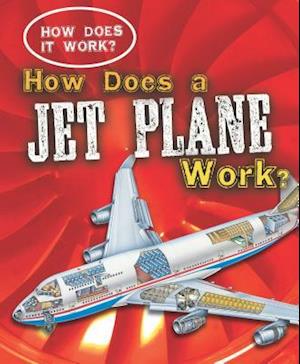 How Does a Jet Plane Work?