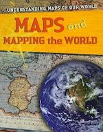 Maps and Mapping the World