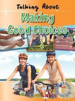 Talking about Making Good Choices