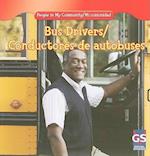 Bus Drivers/Conductores de Autobuses