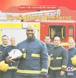Firefighters/Bomberos