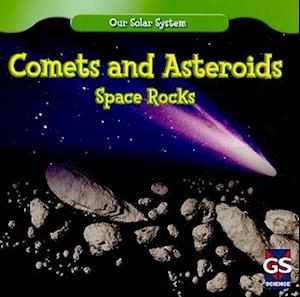 Comets and Asteroids