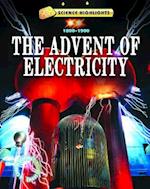 The Advent of Electricity