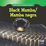 Black Mamba/Mamba Negra