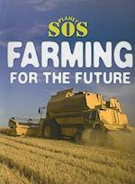 Farming for the Future
