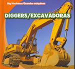 Diggers/Excavadoras