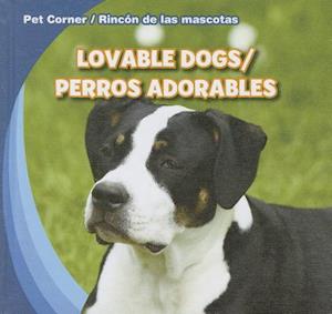 Lovable Dogs/Perros Adorables