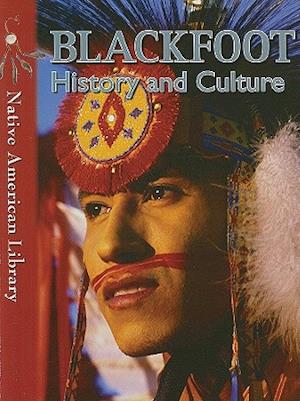 Blackfoot History and Culture