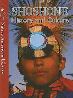 Shoshone History and Culture