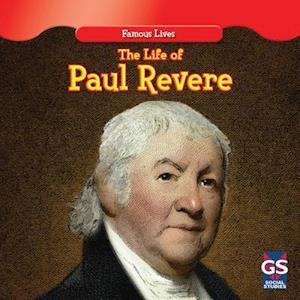 The Life of Paul Revere