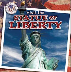 Visit the Statue of Liberty