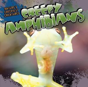 Creepy Amphibians