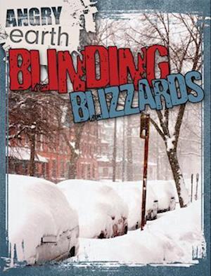 Blinding Blizzards