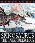 Spinosaurus and Other Dinosaurs and Reptiles from the Upper Cretaceous