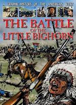 The Battle of the Little Bighorn