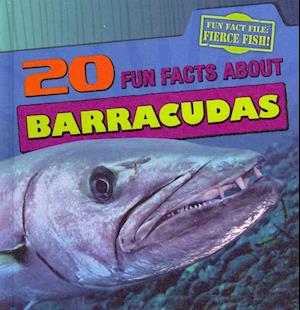 20 Fun Facts about Barracudas