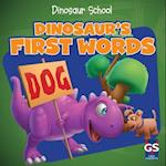 Dinosaur's First Words