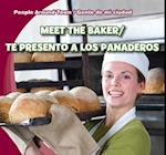 Meet the Baker/Te Presento a Los Panaderos